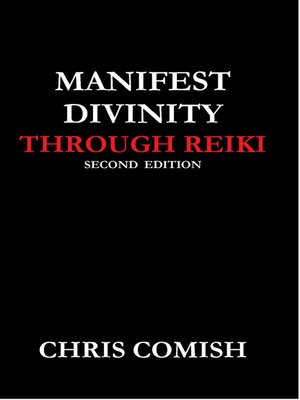 cover image of Manifest Divinity Through Reiki